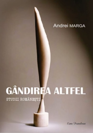 andrei-marga-gandirea-altfel